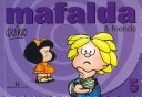 Mafalda & Friends