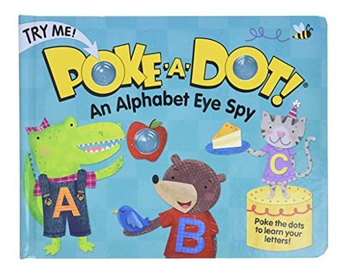 An Alpha Eye Spy (poke-a-dot) - (libro En Inglés)