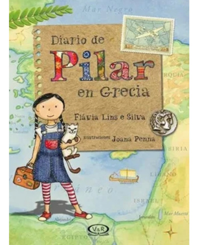  Libro Diario De Pilar En Grecia , Flávia Lins E Silva.