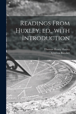 Libro Readings From Huxley, Ed., With Introduction - Huxl...