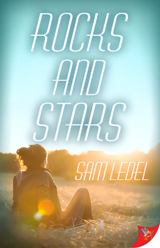 Rocks And Stars, De Ledel, Sam. Editorial Bold Strokes Books, Tapa Blanda En Inglés