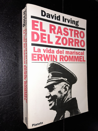 El Rastro Del Zorro. David Irving. 