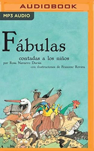 Libro: Fábulas Contadas A Los Niños (narración En (classicos