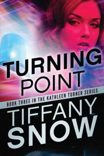 Libro:  Turning Point (kathleen Turner, 3)