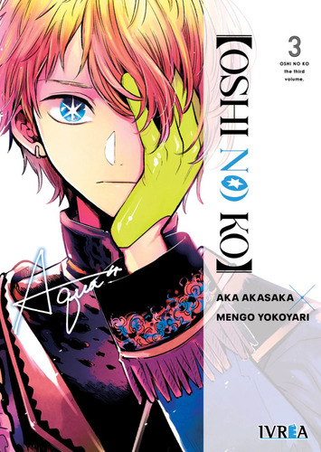 Manga Oshi No Ko Tomo 03 Editorial Ivrea Argentina