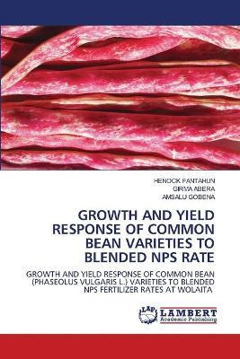 Libro Growth And Yield Response Of Common Bean Varieties ...