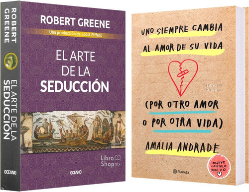 Arte De La Seducción + Uno Siempre Cambia Al Amor De Su Vida