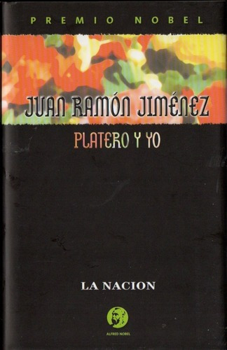 Juan Ramon Jimenez - Platero Y Yo - Tapa Dura&-.