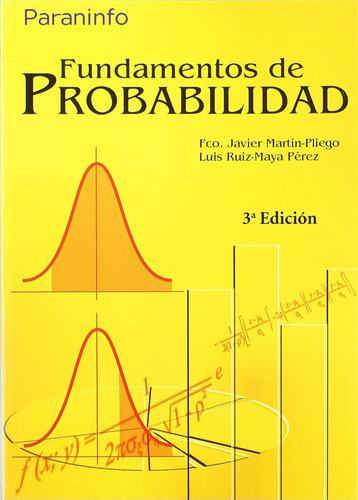 Fundamentos De Probabilidad 3ª Edición - Uned (estadística) 