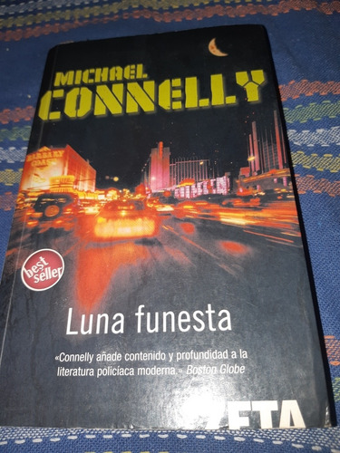 Luna Funesta.  Michael Connelly