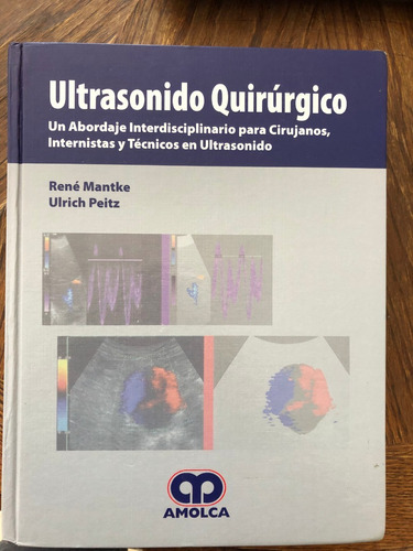 Ultrasonido Quirúrgico Un Abordaje Interdisciplinario 
