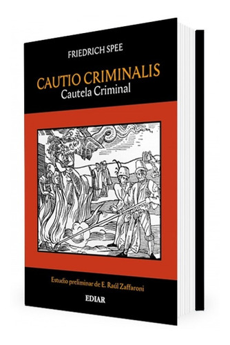 Cautio Criminalis, Cautela Criminal - Spee, Friedrich