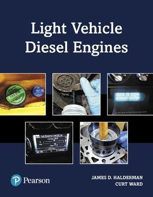 Light Vehicle Diesel Engines - James D. Halderman