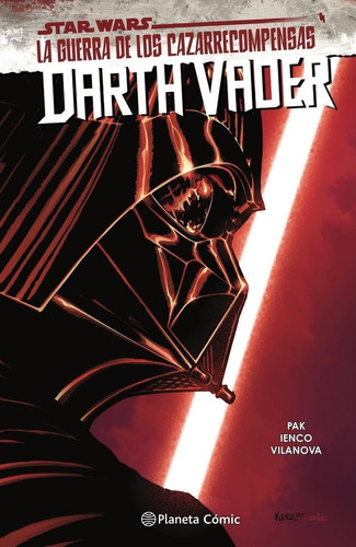 Libro: Star Wars Darth Vader Nº03 La Guerra De Los Cazarreco