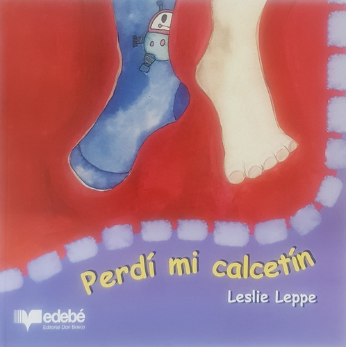 Perdi Mi Calcetin - Leppe Leslie