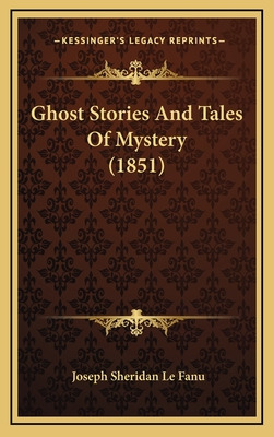 Libro Ghost Stories And Tales Of Mystery (1851) - Fanu, J...