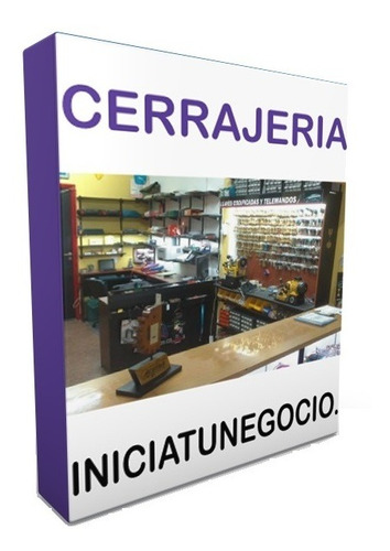 Kit Imprimible - Como Abrir Una Cerrajeria. Como Iniciar