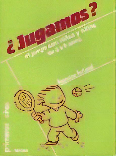 Jugamos? El Juego Con Niãâ±as Y Niãâ±os De 0 A 6 Aãâ±os, De Ferland, Francine. Editorial Narcea Ediciones, Tapa Blanda En Español