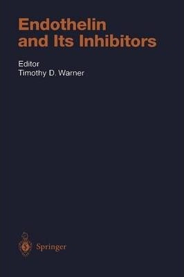 Libro Endothelin And Its Inhibitors - Timothy Warner