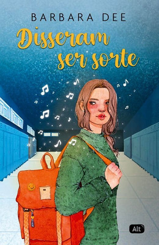 Disseram Ser Sorte, De Dee, Barbara / Alt. Editora Alt, Capa Mole Em Português