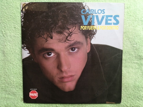 Eam Lp Vinilo Carlos Vives Por Fuera Y Dentro 86 Album Debut