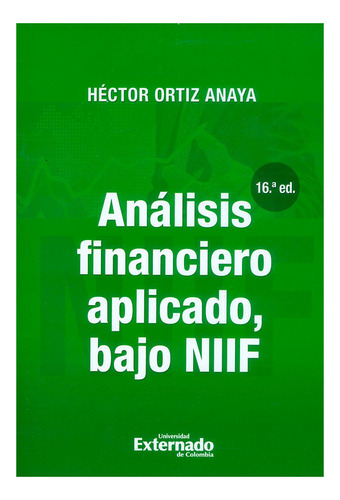 Libro Análisis Financiero Aplicado, Bajo Niif