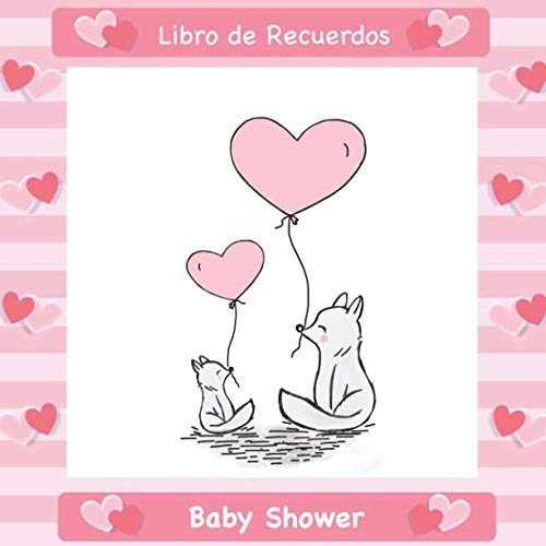 Baby Shower: Libro De Recuerdos I Zorritos Rosa I Para 25 Pe