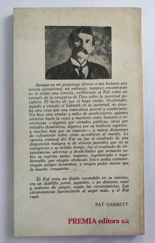 La Verdadera Historia De Billy The Kid. Pat Garrett (Reacondicionado)