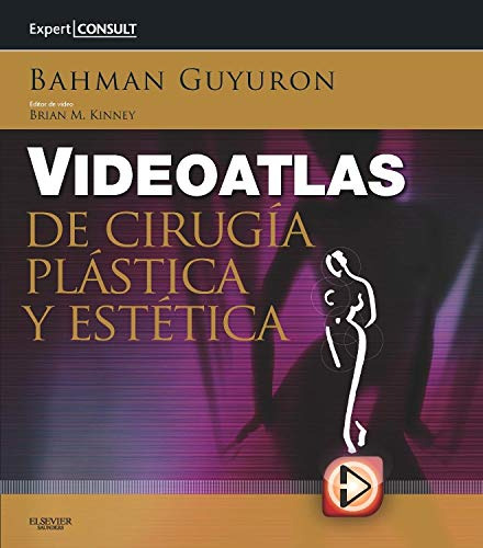 Libro Videoatlas De Cirugía Plástica Y Estética De Bahman Gu