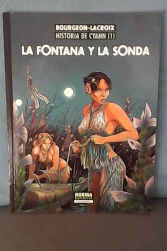 Historia De Cyann 1, Bourgeon Y Lacroix, Cómic Francés, 1993