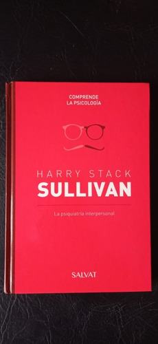 La Psiquiatría Interpersonal Sullivan Salvat (Usado)