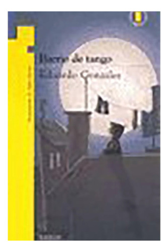 Barrio De Tango T.amarilla - Gonzalez Eduard - #l