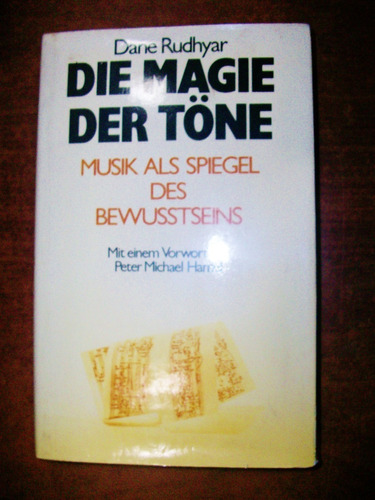 Die Magie Der Tone - Dane Rudhyar - En Alemán