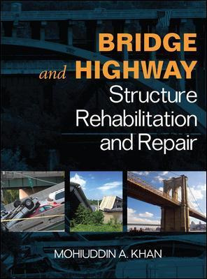 Libro Bridge And Highway Structure Rehabilitation And Rep...