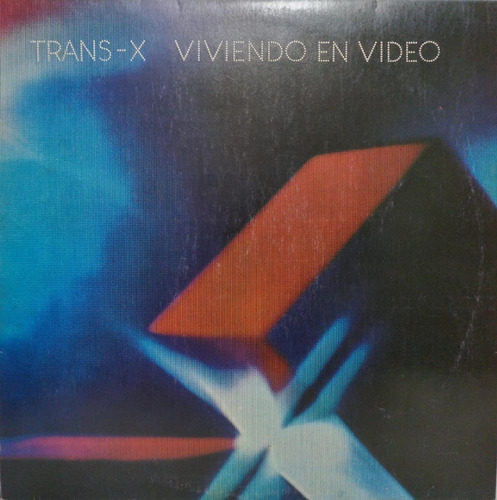 Trans-x  Living On Video Lp Impecable Argentina 1984