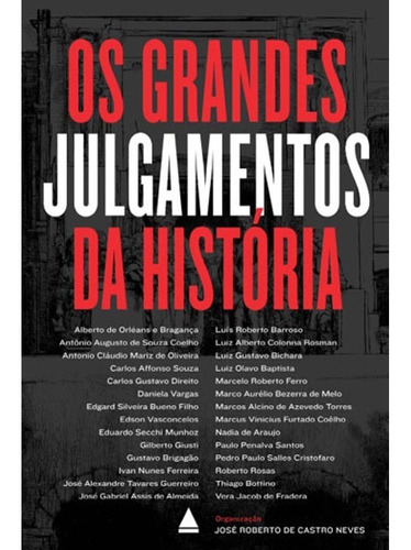 Os Grandes Julgamentos Da História