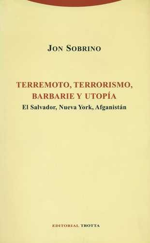 Libro Terremoto, Terrorismo, Barbarie Y Utopía