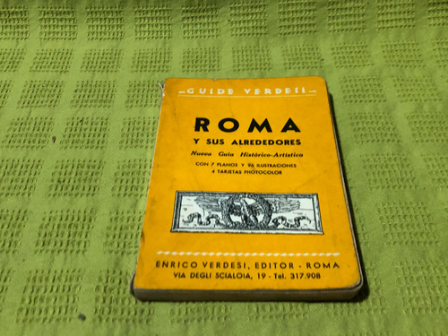 Nueva Guia De Roma Y Sus Alrededores - Enrico Verdesi