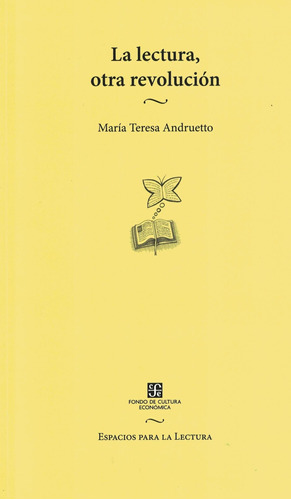 Libro La Lectura, Otra Revolucion - Andruetto, Maria Teresa