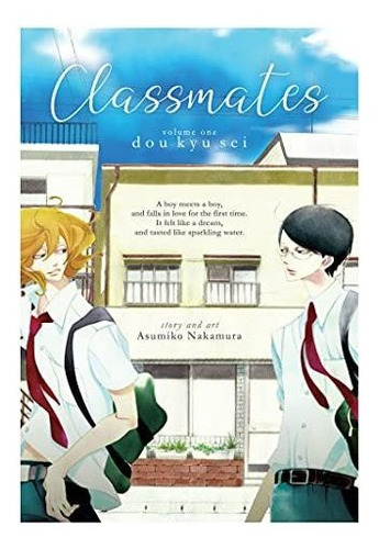 Book : Classmates Vol. 1 Dou Kyu Sei (classmates Dou Kyu...