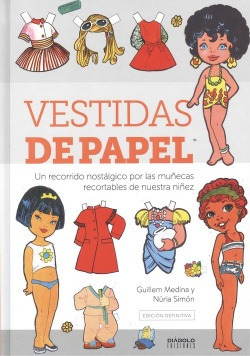 Vestidas De Papel. Edicion Definitiva Medina, Guillem/ Simo