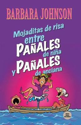 Libro Mojaditas De Risa Entre Panales De Nina Y Panales D...