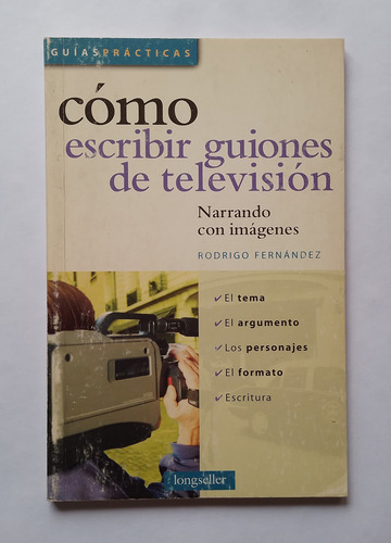 Cómo Escribir Guiones De Televisión - Rodrigo Fernández (Usado)