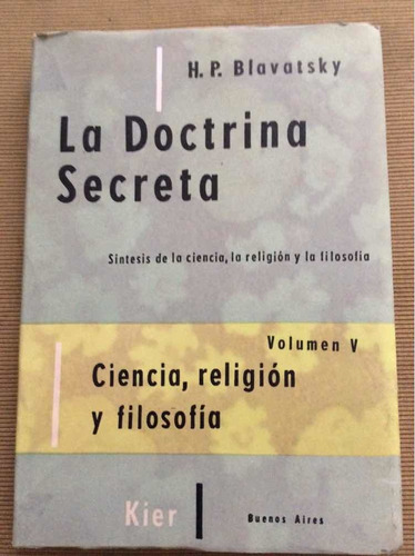 La Doctrina Secreta 5 - Helena Petrovna Blavatsky - Teosofía