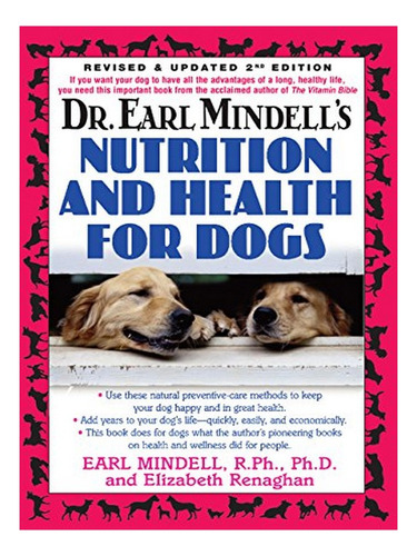 Dr. Earl Mindell's Nutrition And Health For Dogs - Eli. Eb15