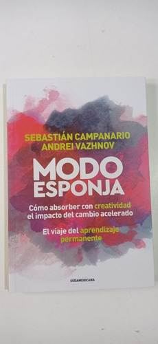 Modo Esponja Sebastián Campanario Sudamericana