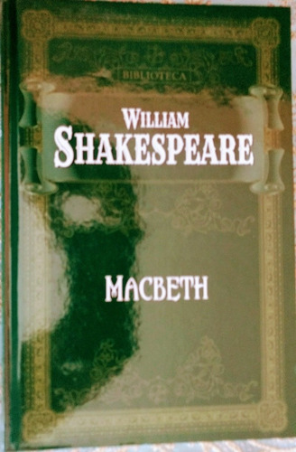 Macbeth - William Shakespeare