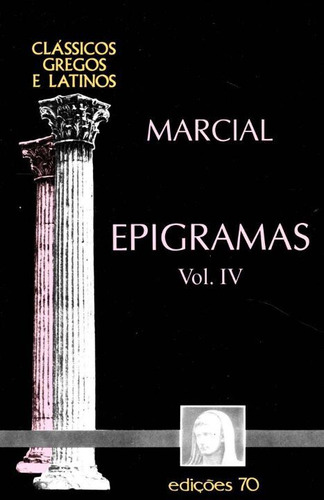 Libro Epigramas Vol Iv De Marcial Edicoes 70