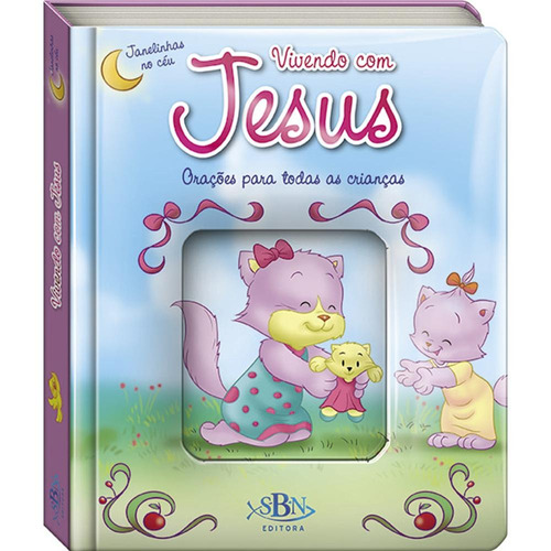 Janelinhas no Céu: Vivendo com Jesus, de Marschalek, Ruth. Editora Todolivro Distribuidora Ltda., capa dura em português, 2016