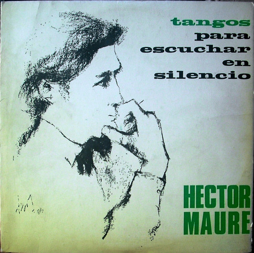 Lp Vinilo Tangos Para Escuchar En Silencio - Hector Mauré